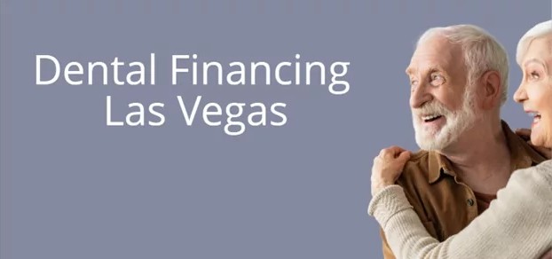 Dental Financing Las Vegas