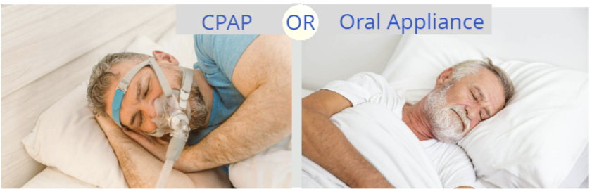 CPAP or Oral Appliance